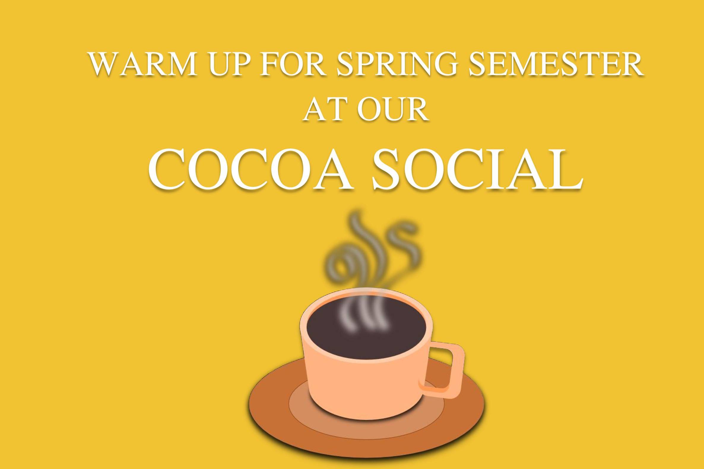 Students interested in the Honors Program at San Diego Mesa College are invited to a Hot Cocoa Social on Tuesday, Jan. 17 from 12:30 to 1:30 p.m. in G-101. 